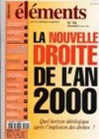 Eléments, nº 94 -  Manifeste : la Nouvelle Droite de l'an 2000