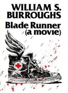William S. Burroughs - Blade Runner (a movie)