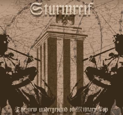 Sturmreif: The New Underground of Military Pop