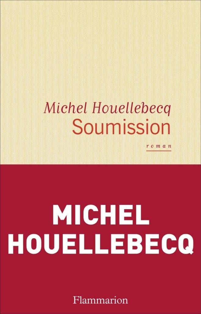 Michel Houellebecq – Soumission