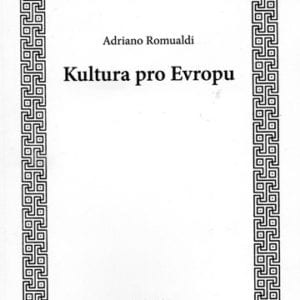 Adriano Romualdi - Kultura pro Evropu