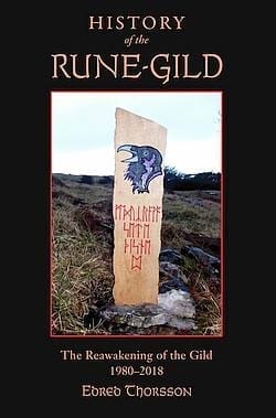 Edred Thorsson - History of the Rune-Gild