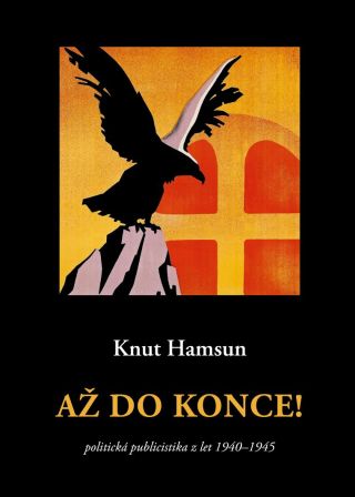 Knut Hamsun - Až do konce!
