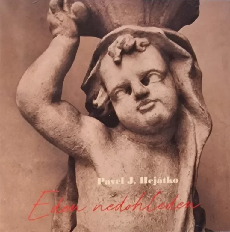 Pavel J. Hejátko – Eden nedohleden