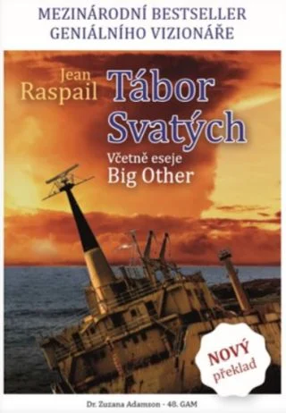 Jean Raspail - Tábor Svatých