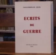 Ferdinand Céline Ecrits de Guerre