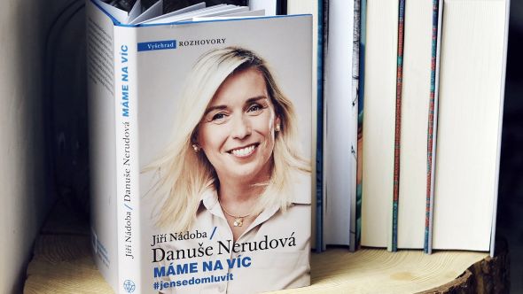 Danuše Nerudová - Máme na víc: #jen se domluvit